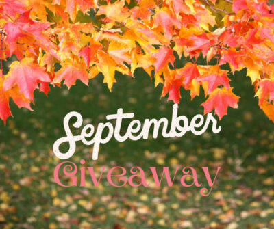 September Giveaway